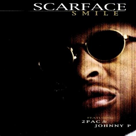 DOWNLOAD MP3: Scarface (ft. 2Pac, Johnny P) – Smile