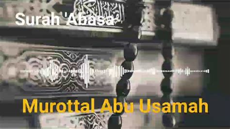 download murottal abu usamah - elchoricharrua.com