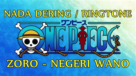 download nada dering one piece - elchoricharrua.com