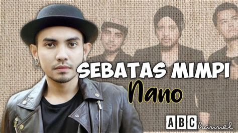download nano sebatas mimpi - elchoricharrua.com