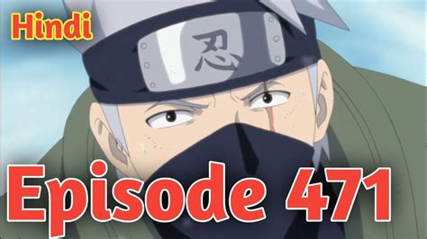 download naruto episode 471 - elchoricharrua.com