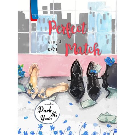 download novel perfect match park mi youn pdf - elchoricharrua.com