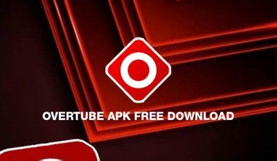download overtube - elchoricharrua.com