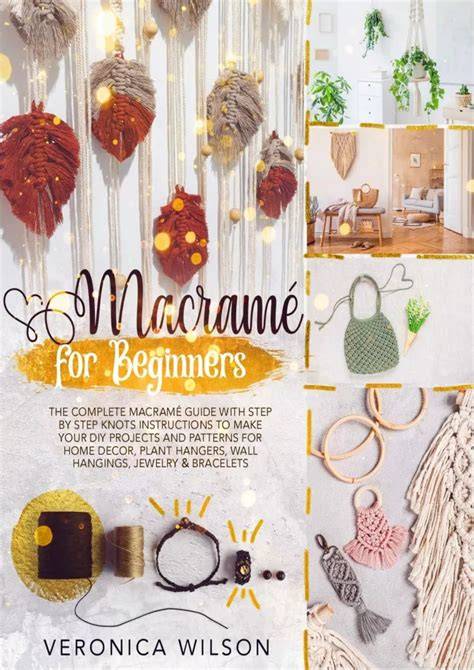 Download Pdf Macramé for Beginners: The Complete Macramé - raincitystudios.com