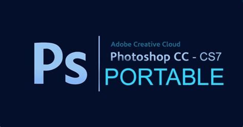 download photoshop portable cs7 - elchoricharrua.com