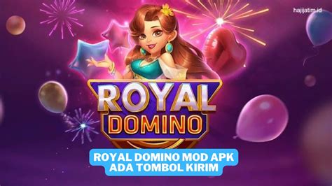 download royal domino versi terbaru - elchoricharrua.com