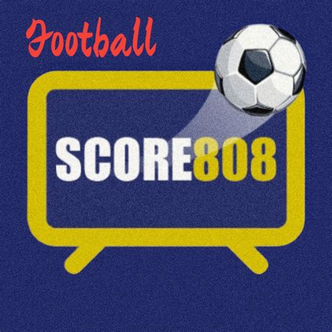 download score808 - elchoricharrua.com