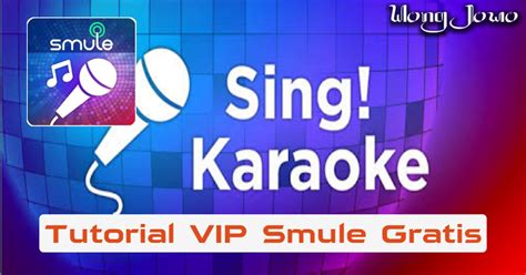 download smule vip gratis selamanya - elchoricharrua.com