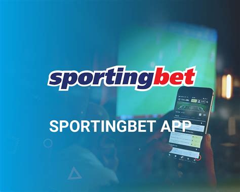 download sportingbet android app - elchoricharrua.com