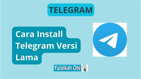 download telegram versi lama - elchoricharrua.com