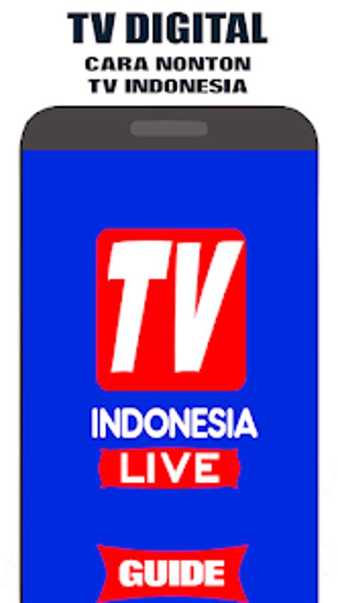 download tv digital indonesia - elchoricharrua.com