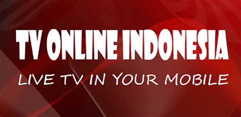 download tv online indonesia - elchoricharrua.com