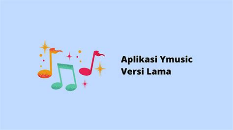 download ymusic versi lama - elchoricharrua.com