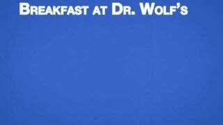 DR. WOLF Chapter 3