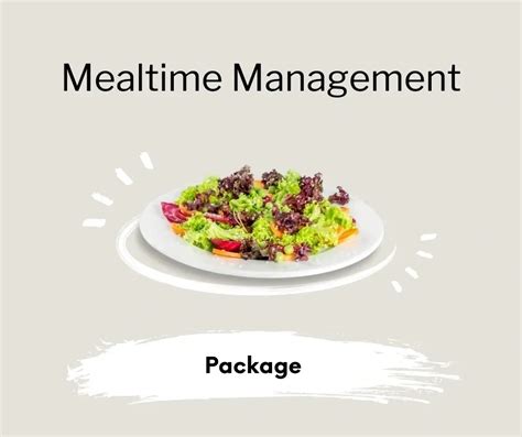 DRAFT MEALTIME MANAGEMENT POLICY & PROCEDURES Who …