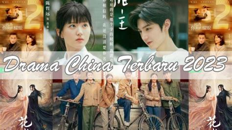 drama china terbaru - elchoricharrua.com