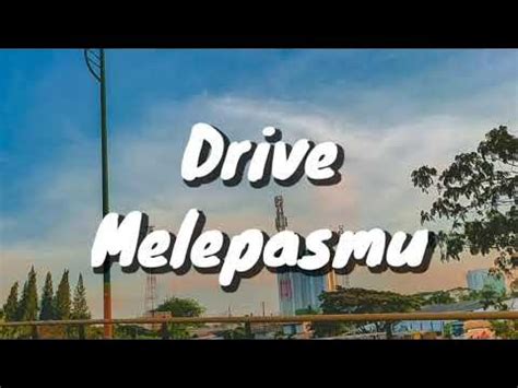 drive melepasmu - elchoricharrua.com