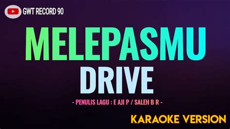 drive melepasmu mp3 - elchoricharrua.com