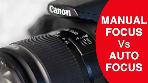DSLR Autofocus vs Manual Focus