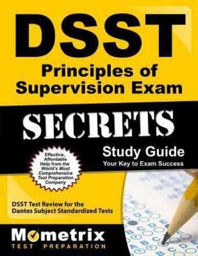 Read Online Dsst Principles Of Supervision Exam Secrets Study Guide Dsst Test Review For The Dantes Subject Standardized Tests By Dsst Exam Secrets Test Prep Team