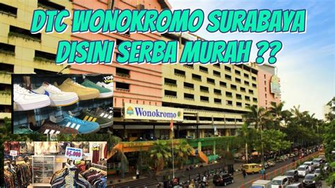 dtc wonokromo - elchoricharrua.com