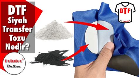 DTF Transfer Tozu Printec Online. 