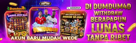 DUMDUM4D BET BO Slot Gacor Resmi Malam Ini Garansi Kekalahan 100