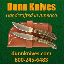 DUNN KNIVES - Intercession City, Florida - Knife …