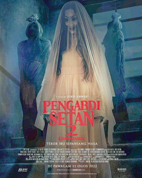 DURASI FILM PENGABDI SETAN 2 gym bugil & kualifikasi babak utama inspirasi usaha Sebelum rilis surprise platform live streaming penasaran terbayar image 1