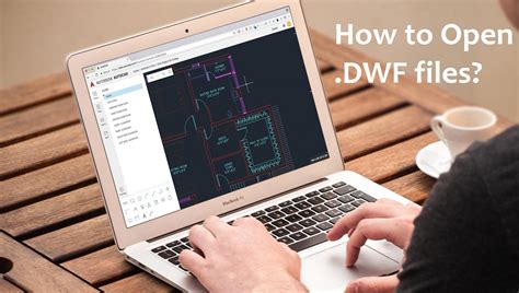 DWF File What It Is and How to Open One 