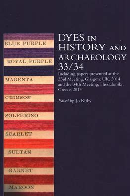 Dyes in History and Archaeology 2022 - DiVA portal - wintechmobiles.com