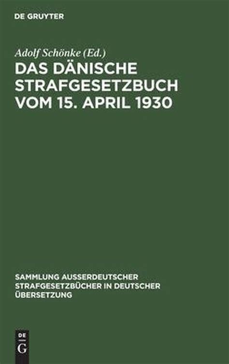 Dänische strafgesetzbuch vom 15 april 1930. - Ocultismo practico en la vida diaria.