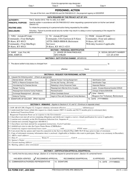 Da form 4187 dec 2022. da form 4187. completely fill out and digitally sign da form 4187 using the. instructions below. scheduling. email your completed da form 4187 back to the group inbox. verification. once we have received the completed da form 4187, an education. center representative will be in touch. within 2 business days to finalize scheduling dates. 