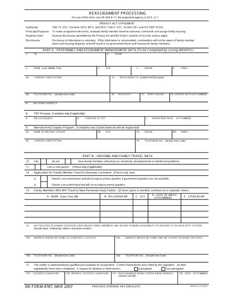 For use of this form, see AR 600-8-11; the proponent agency is DCS, G-1. ADDRESS WHERE MY FAMILY IS CURRENTLY LOCATED . DA FORM 4787, MAR 2007. PREVIOUS EDITIONS ARE OBSOLETE. APD LC v1.01ES. PRIVACY ACT STATEMENT. PART A - PERSONNEL AND ASSIGNMENT MANAGEMENT DATA (To be Completed …