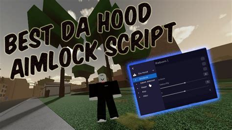 Da Hood Aimlock Script *2022* 14K views. Download Now. Best