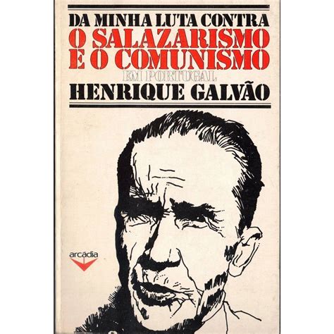 Da minha luta contra o salazarismo e o comunismo em portugal. - Ausgewählte probleme des konkursverfahrens in verfassungsrechtlicher sicht.