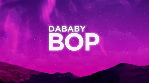 DaBaby - BOP (Lyrics Video) Nabis Lyrics - YouTube