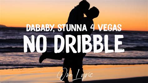 DaBaby - No Dribble Lyrics & traduction - Paroles2Chansons