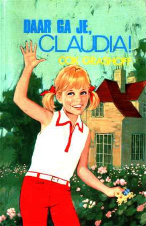 Read Online Daar Ga Je Claudia Claudia 5 By Cok Grashoff