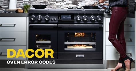 Dacor Range Error Codes Appliance Helpers