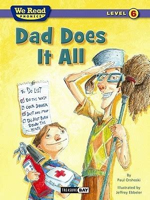 Dad Does It All by Paul Orshoski - Goodreads