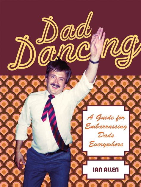Dad dancing a guide to embarrassing dads everywhere. - Diabetes burnout what to do when you cant take it anymore.