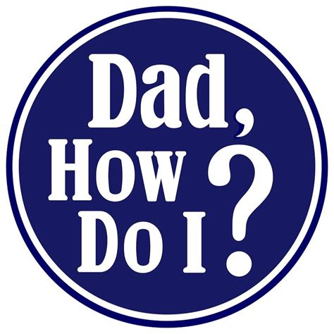 Dad how do i. Rob Kenney teaches people how to do all kinds of things dads usually teach their kids. 