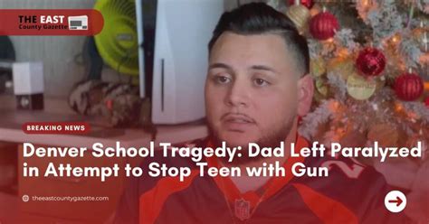 Dad paralyzed after trying to stop teen with gun near Denver school
