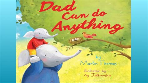 Full Download Dad Can Do Anything By Martin Thomas