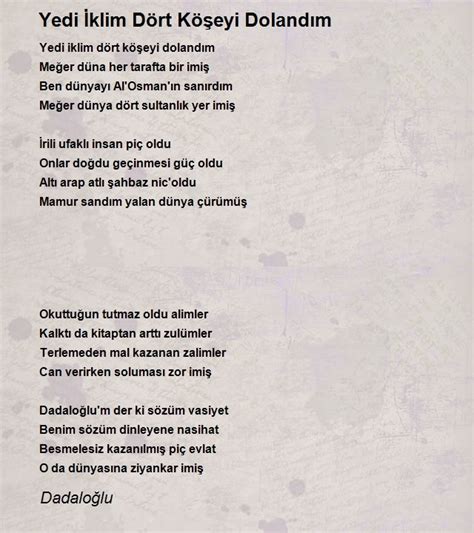 Dadaloğlu Yedi İklim Dört Köşeyi Dolandım Şiiri Antolojime . 