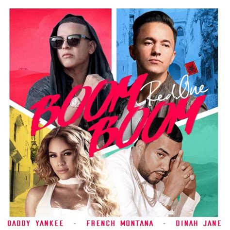 Daddy Yankee, RedOne, French Montana & Dinah Jane "Boom Boom…