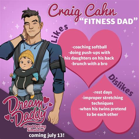 Dream Daddy: A Dad Dating Simulator. All Discussions Screenshots Artwork Broadcasts Videos News Guides Reviews. Dream Daddy: A Dad Dating Simulator > Guides > Nuka Cola's Guides . 232 ratings. COMPLETE GUIDE FOR DREAM DADDY. By Nuka Cola. THIS IS FOR THOSE WHO NEED A HELPING HAND TO GET THOSE …. Daddy dating simulator