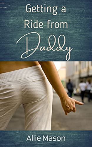 Daddy erotica. Jul 6, 2007 · Daughter asks Daddy to fill in on sex-tape dare. Horny daddy realizes his little girl is now a woman. Daddy and daughter play truth or dare. Can a father turn his daughter into the perfect fucktoy? Girlfriend's dad and boyfriend share the back seat. and other exciting erotic stories at Literotica.com! 