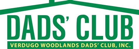 Dads club. Welcome to the Verdugo Woodlands Dads’ Club. We are a 501c3 Non Profit organization that is dedicated to the children and families of the Verdugo Woodlands and the City of Glendale. We offer several after school programs to the kids including Drama, Robotics, Cub Scouts, Boy Scouts, Chorus, Music and much more. 